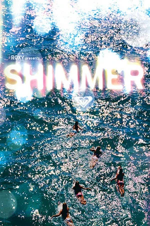 Постер: Shimmer