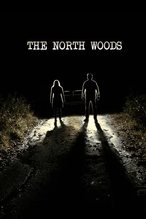 Постер: The North Woods