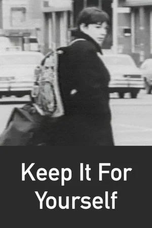 Постер: Keep It for Yourself