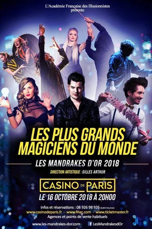 Постер: Les plus grands magiciens du monde - les Mandrakes d'or 2018