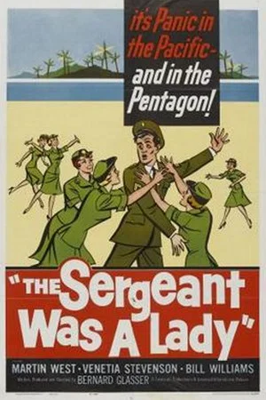 Постер: The Sergeant Was a Lady