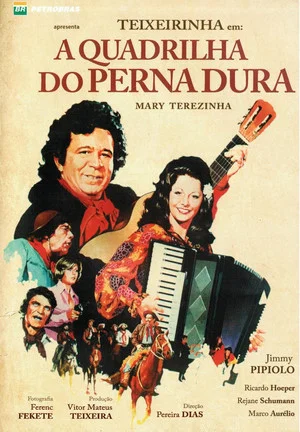 Постер: A Quadrilha do Pernadura