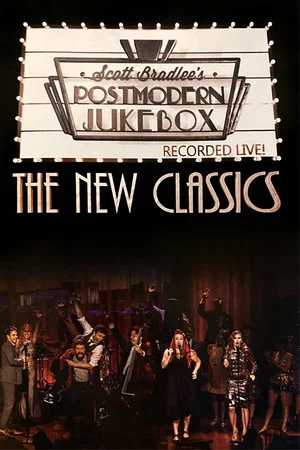 Постер: Postmodern Jukebox — the New Classics