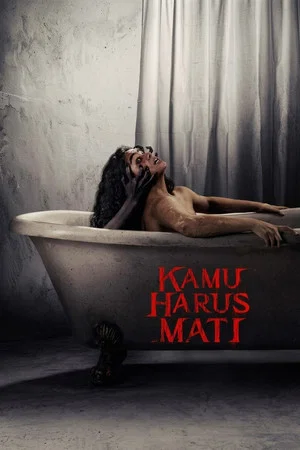 Постер: Kamu Harus Mati