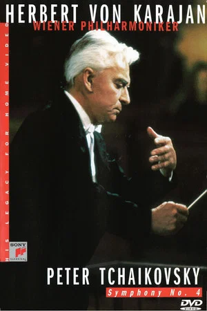 Постер: Herbert Von Karajan: Tchaikovsky: Symphony No. 4