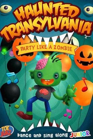 Постер: Haunted Transylvania: Party Like A Zombie