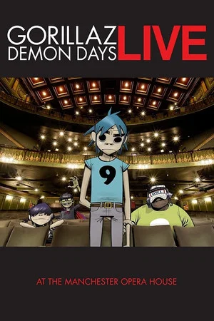 Постер: Gorillaz: Demon Days Live at the Manchester Opera House