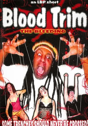 Постер: Blood Trim: The Bleeding