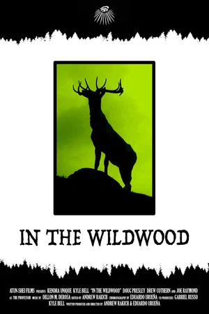 Постер: In the Wildwood