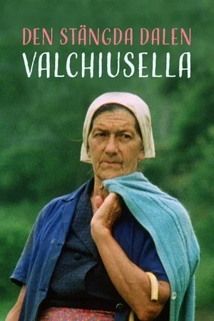 Постер: Den stängda dalen - Valchiusella