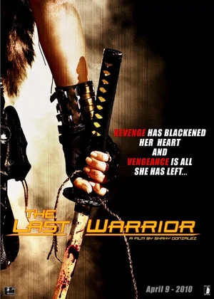 Постер: The Last Warrior