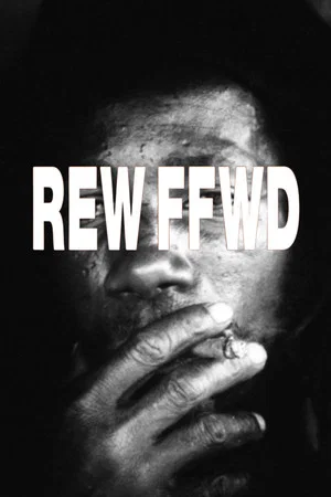 Постер: REW-FFWD