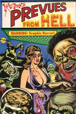 Постер: Mad Ron's Prevues from Hell