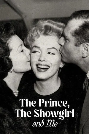 Постер: The Prince, The Showgirl and Me