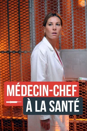 Постер: Médecin-chef à la Santé
