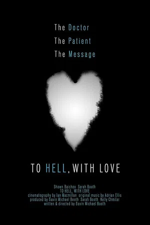 Постер: To Hell, with Love