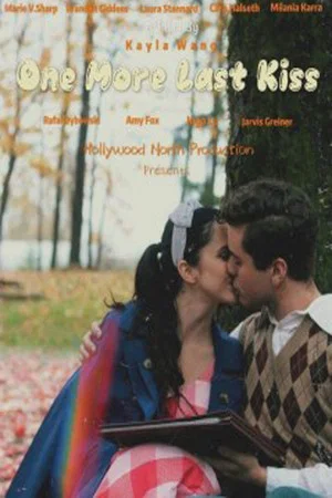 Постер: One More Last Kiss