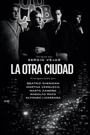 Постер: La Otra Ciudad