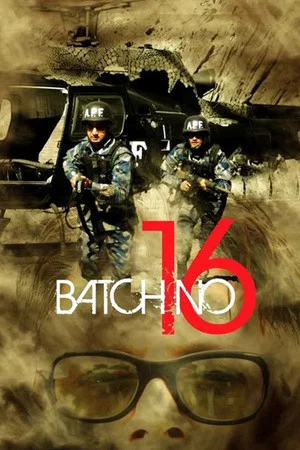 Постер: Batch No. 16