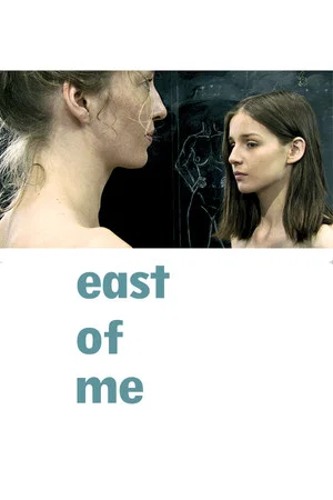 Постер: East of Me