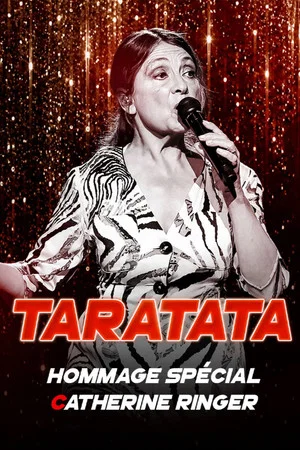 Постер: Taratata - Hommage spécial à Catherine Ringer