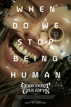 Постер: Gods Don't Give Gifts