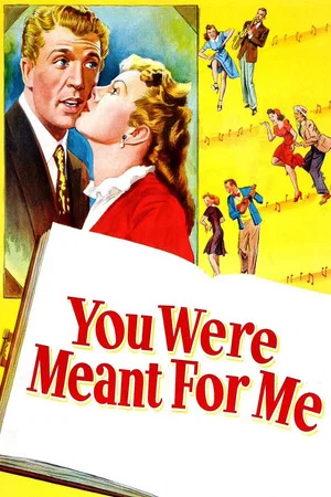 Постер: You Were Meant for Me