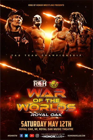 Постер: ROH & NJPW: War of The Worlds - Royal Oak