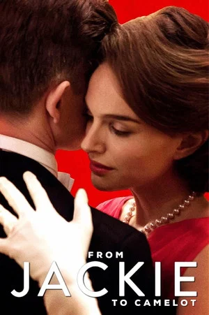 Постер: From Jackie to Camelot