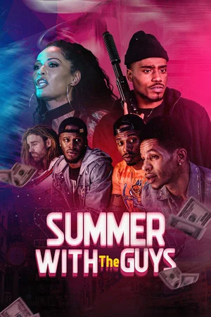 Постер: Summer with the Guys