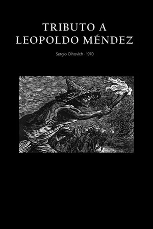 Постер: Tribute to Leopoldo Mendez