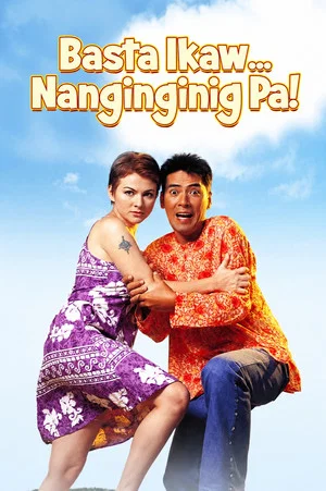 Постер: Basta't Ikaw... Nanginginig Pa