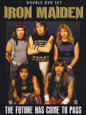 Постер: Iron Maiden: The Future Has Come to Pass