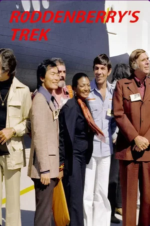 Постер: Roddenberry's Trek