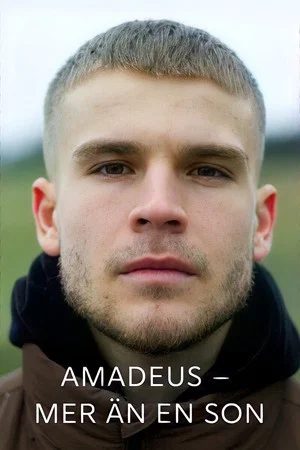 Постер: Amadeus - more than a son