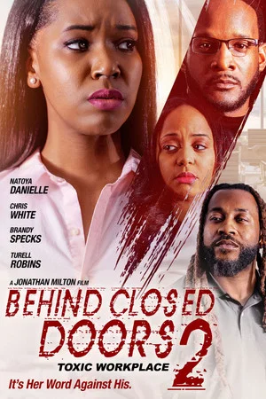 Постер: Behind Closed Doors 2: Toxic Workplace