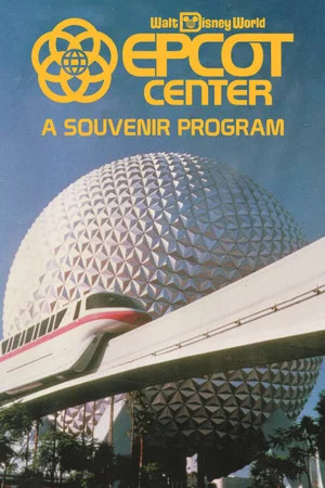 Постер: EPCOT Center: A Souvenir Program