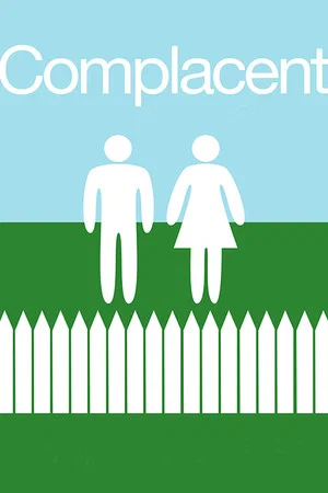 Постер: Complacent