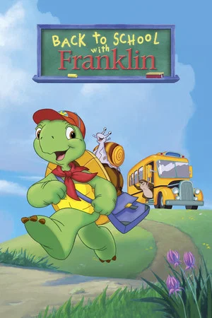 Постер: Back to School with Franklin