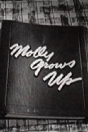 Постер: Molly Grows Up