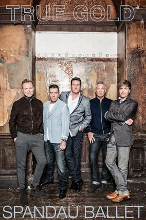 Постер: Spandau Ballet: True Gold