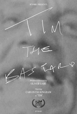 Постер: Tim the Bastard