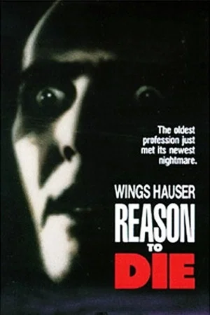 Постер: Reason to Die