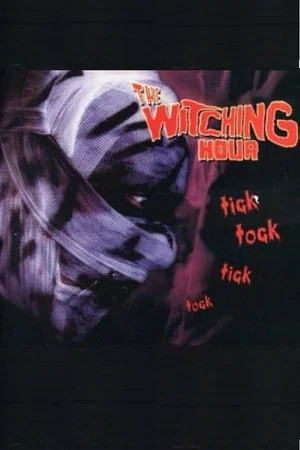 Постер: The Witching Hour