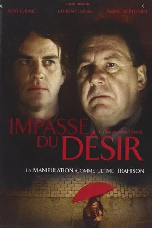 Постер: The Impasse of Desire