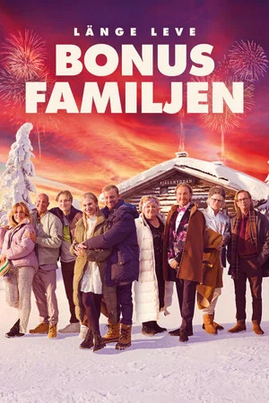 Постер: Long Live the Bonus Family