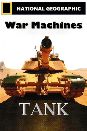 Постер: National Geographic-War Machines: Tank