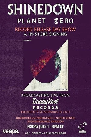 Постер: Shinedown: Planet Zero - Record Release Day Show
