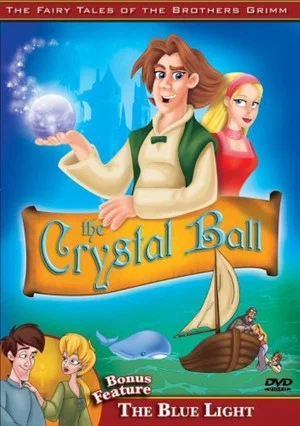Постер: The Fairy Tales of the Brothers Grimm: The Crystal Ball / The Blue Light