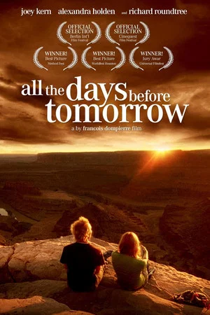 Постер: All The Days Before Tomorrow